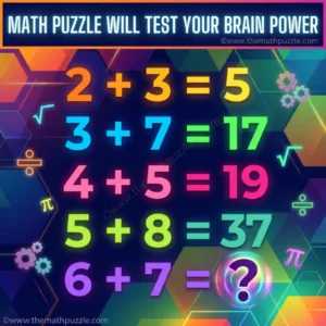 Math Puzzle Will Test Your Brain Power